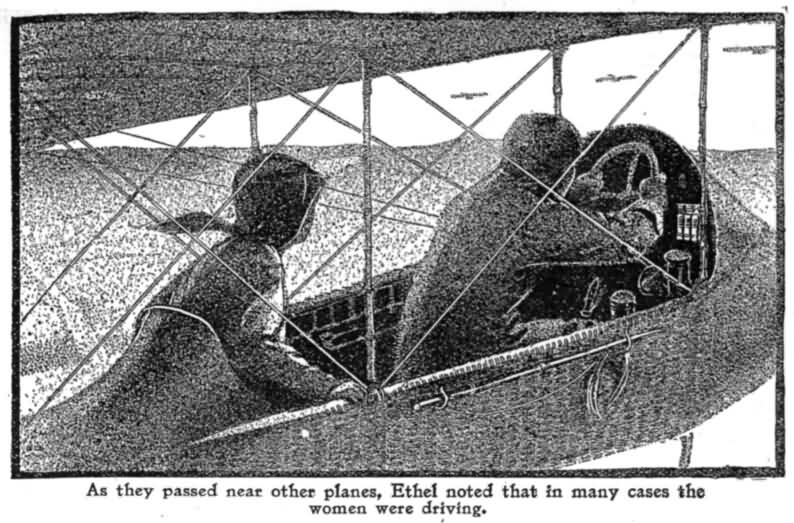 As They Passed Near Other Planes, Ethel Noted That In Many Cases the Women Were Driving. 