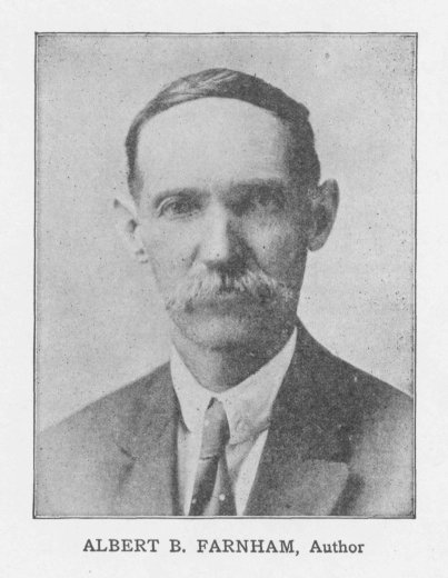 ALBERT B. FARNHAM, Author