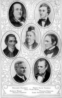 Benjamin Franklin Henry David Thoreau Julia Ward Howe Patrick Henry William Prescott Francis Parkman James Fenimore Cooper Portraits
