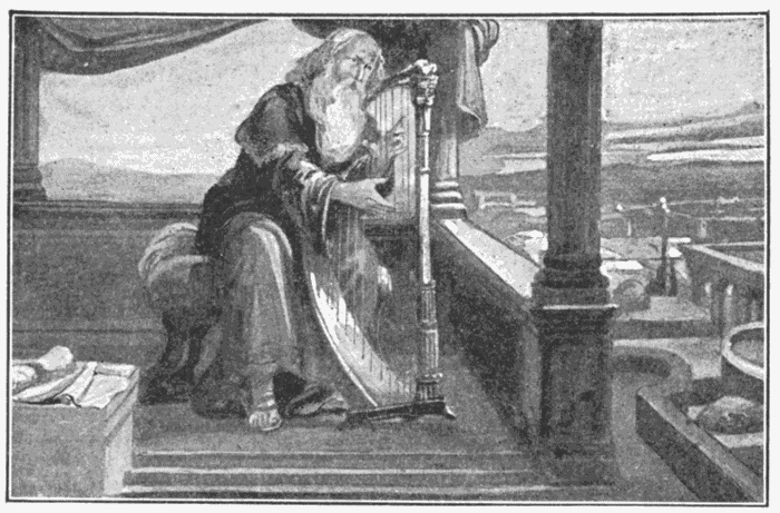 David And His Harp. "Serve the Lord with gladness: come before His presence with singing." Ps. 100:2. Illustration.