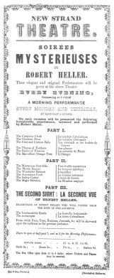 Programme used by Robert Heller in 1851-52, when he was about eighteen years of age. Probably the only programme of this date in existence. Now in the Harry Houdini Collection.