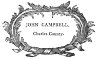 image of book-plate not available: JOHNCAMPBELL,  Charles County.