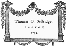 image of book-plate not available: ThomasO. Selfridge,  BOSTON,  1799.