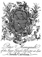 image of book-plate not available: PeterManigault of the Inner Temple, Barister at Law South Carolina.