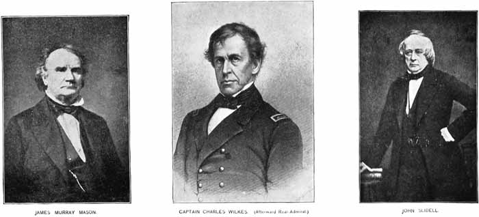 JAMES MURRAY MASON, CHARLES WILKES, AND JOHN SLIDELL