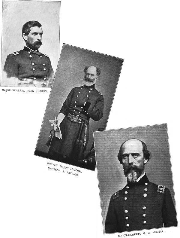 JOHN GIBBON, MARSENA R. PATRICK, AND G. W. MORELL