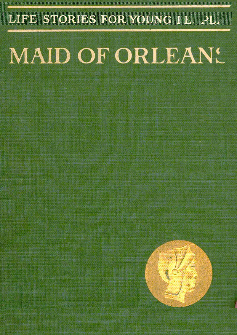 The Maid of Orleans