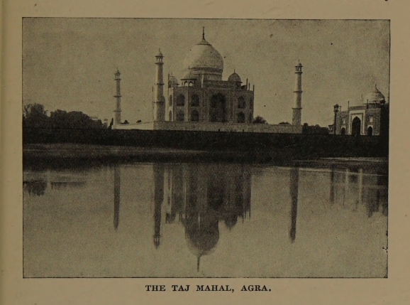 THE TAJ MAHAL, AGRA.