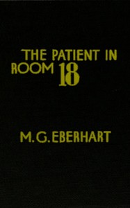 The patient in Room 18, M. G. Eberhart