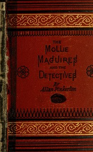 The Molly Maguires and the detectives, Allan Pinkerton