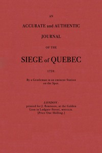An accurate and authentic journal of the siege of Quebec, 1759, Anonymous