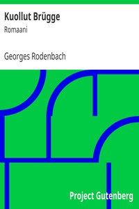 Kuollut Brügge, Georges Rodenbach, Jalmari Sauli