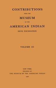 Physical anthropology of the Lenape or Delawares, and of the eastern Indians in general, Aleš Hrdlička