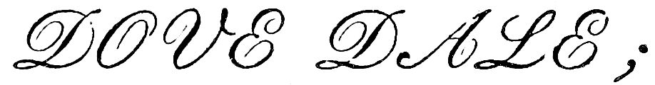 DOVE DALE;