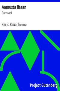 Aamusta iltaan, Reino Rauanheimo