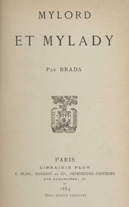 Mylord et Mylady, Brada