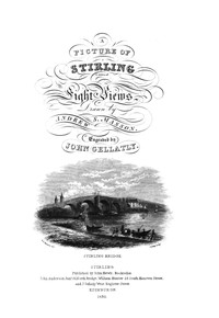 A picture of Stirling, Robert Chambers, J. Gellatly, A. S. Masson