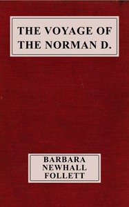 The voyage of the Norman D., Barbara Newhall Follett