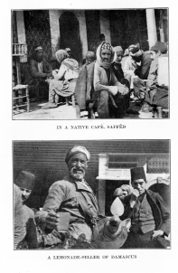In a Native Caf&eacute;, Saff&ecirc;d/A Lemonade-Seller of Damascus
