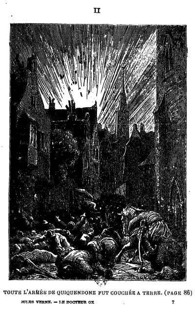 Toute l'arm&eacute;e de Quiquendone fut couch&eacute;e &agrave; terre.
