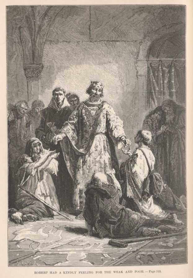 Robert Had a Kindly Feeling for the Weak and Poor&mdash;&mdash;313 