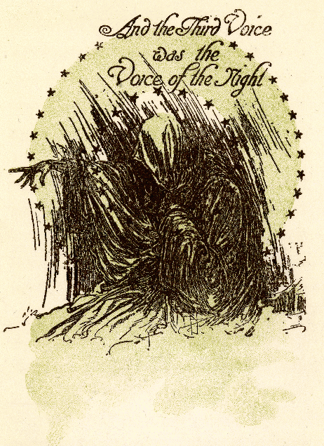 Illustration:
And the Third Voice was The Voice of the Night