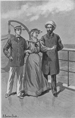 "Miss Blanche was walking the deck with Louis and Sir
Modava."--Page 90.