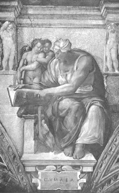 THE CUMAEAN SIBYL. Sistine Chapel, Rome. THE CUMAEAN SIBYL. Sistine Chapel, Rome.