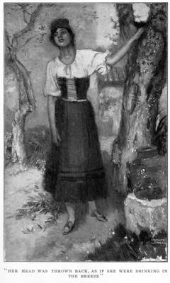 "HER HEAD WAS THROWN BACK, AS IF SHE WERE DRINKING IN
THE BREEZE"