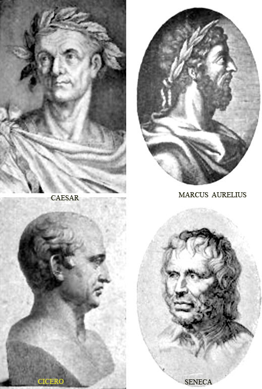 C&AElig;SAR, MARCUS AURELIUS, CICERO, and SENECA