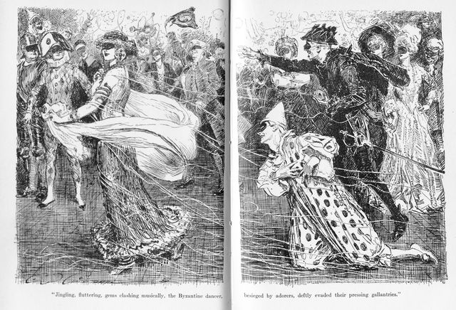 "Jingling, fluttering, gems clashing musically, the
Byzantine dancer, besieged by adorers, deftly evaded their pressing
gallantries."