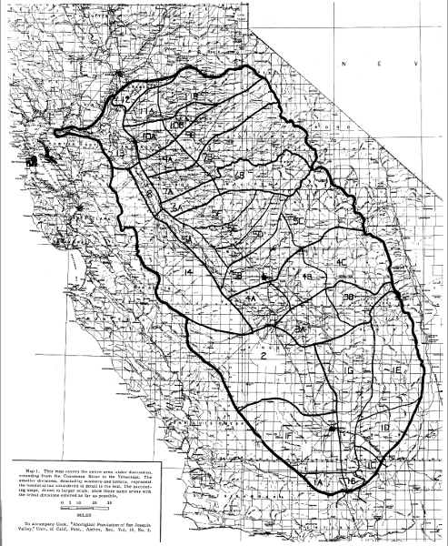 Map 1. This map covers the entire area under discussion,
extending from the Cosumnes River to the Tehachapi. The
smaller divisions, denoted by numbers and letters, represent
the habitat areas considered in detail in the text. The succeeding
maps, drawn to larger scale, show these same areas with
the tribal divisions entered as far as possible.

To accompany Cook, "Aboriginal Population of San Joaquin
Valley," Univ. of Calif. Publ., Anthro. Rec. Vol. 16, No. 2.