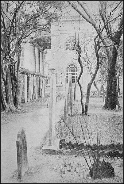 St. Michael's churchyard, Charleston&mdash;a veritable roster
 of the Colonial Elect