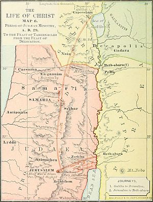 map: THE LIFE OF CHRIST MAP 6.  Period of Jud&aelig;an Ministry,  A.D. 29. To the Feast of Tabernacles from the Feast of Dedication.