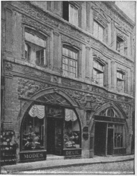 HOUSE
OF THE
“SAGITTAIRE”

Rue des
Vergeaux
nos. 57-59.