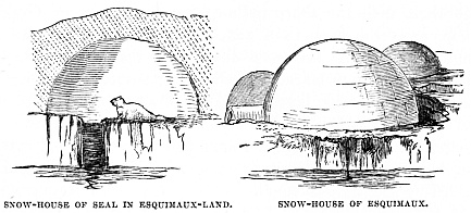 Image unavailable: SNOW-HOUSE OF SEAL IN ESQUIMAUX-LAND.
SNOW-HOUSE OF ESQUIMAUX.