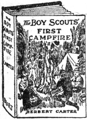THE BOY SCOUTS&rsquo; FIRST CAMPFIRE