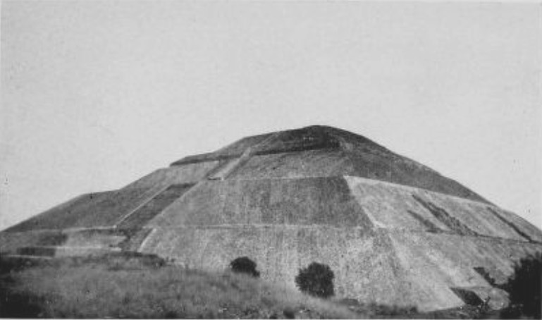 THE MEXICAN PYRAMIDS PROBABLY ANTEDATE THOSE OF EGYPT BY A
THOUSAND YEARS OR MORE